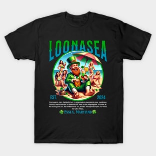 The Loonasea stop by the Joint Bar Lounge Essex Maryland T-Shirt